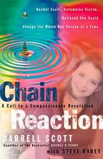 Chain Reaction: A Call to Compassionate Revolution