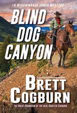 Blind Dog Canyon