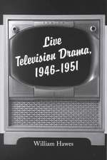 Live Television Drama, 1946-1951