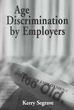 Age Discrimination by Employers