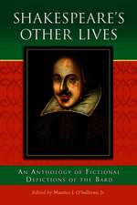 Shakespeare's Other Lives