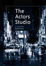 The Actors Studio: A History