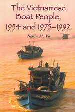 The Vietnamese Boat People, 1954 and 1975-1992