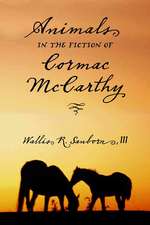 Animals in the Fiction of Cormac McCarthy