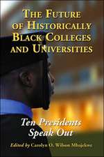 The Future of Historically Black Colleges and Universities