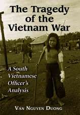 The Tragedy of the Vietnam War