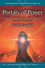 Portals of Power: Magical Agency and Transformation in Literary Fantasy