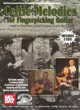 Celtic Melodies for Fingerpicking Guitar [With 3 CDs]