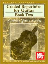 Graded Repertoire for Guitar Book Two: A Basic Guide