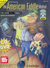 The American Fiddle Method, Volume 1 - Fiddle