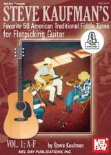 Steve Kaufman's Favorite 50 American Traditional Fiddle Tunes