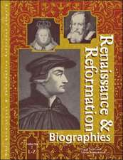 Renaissance and Reformation: Biographies