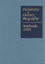 Dictionary of Literary Biography Yearbook 2001: 2001