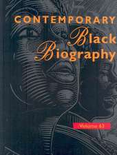 Contemporary Black Biography: Profiles from the International Black Community