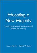 Educating New Majority