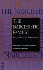 The Narcissistic Family – Diagnosis & Treatment