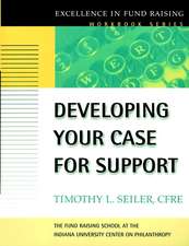 Developing Your Case for Support (The Excellence i