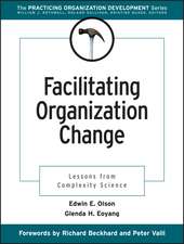 Facilitating Organization Change