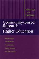 Community–Based Research & Higher Education – Principles & Practice