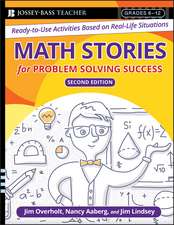 Math Stories For Problem Solving Success: Ready–to–Use Activities Based on Real–Life Situations, Grades 6–12