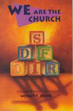 We Are the Church: Children's Object Lessons