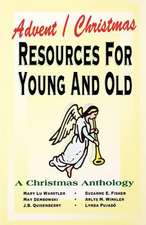 Advent/Christmas Resources for Young and Old