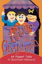 Peter and the Children: 66 Puppet Talks