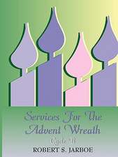 More Services for the Advent Wreath