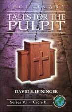 Lectionary Tales for the Pulpit: Series VI, Cycle B [With Access Password for Electronic Copy]