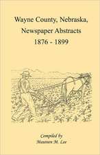 Wayne County, Nebraska, Newspaper Abstracts, 1876-1899