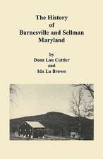 History of Barnesville and Sellman, Maryland