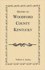 History of Woodford County, Kentucky