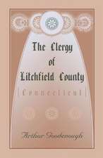 The Clergy of Litchfield County