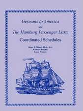 Germans to America and the Hamburg Passenger Lists: Coordinated Schedules