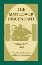 The Mayflower Descendant, Volume 25, 1923