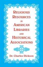 Religious Resources in American Libraries and Historical Associations