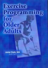 Exercise Programming for Older Adults