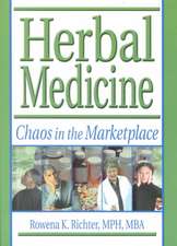 Herbal Medicine: Chaos in the Marketplace