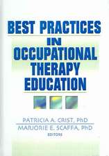 Best Practices in Occupational Therapy Education