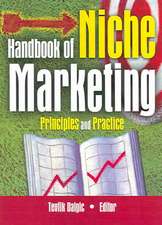 Handbook of Niche Marketing: Principles and Practice