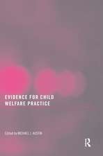 Evidence for Child Welfare Practice