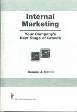 Internal Marketing: Your Company's Next Stage of Growth