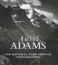 Ansel Adams, The National Parks Service Photographs