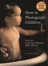 How to Photograph Children