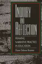 Inquiry and Reflection