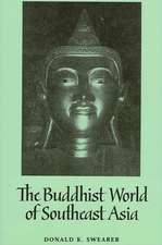 Buddhist World of Southeast Asia