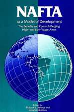 NAFTA as Model of Development