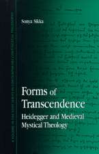 Forms of Transcendence: Heidegger and Medieval Mystical Theology