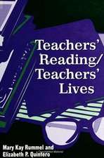 Teachers' Reading/Teachers' Lives