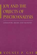 Joy and the Objects of Psychoanalysis